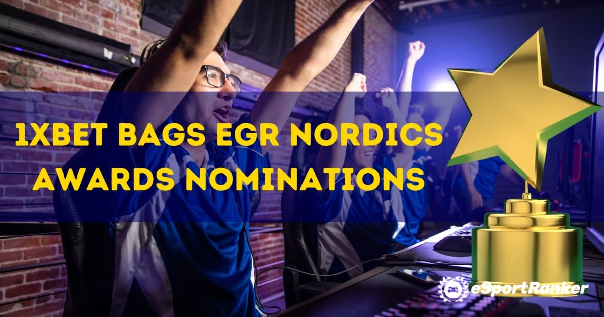 1xBet Borse EGR Nordics Awards Nomination